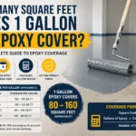 how many square feet does 1 gallon of epoxy cover